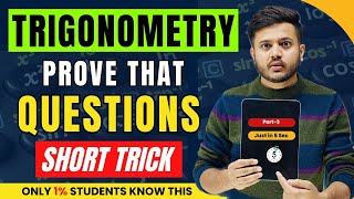 Short Trick 😍For Trigonometry Proof That Questions||Trigonometry Short Tricks ||Trigonometry| Part 3