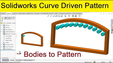 Solidworks curve driven pattern | Bodies to pattern