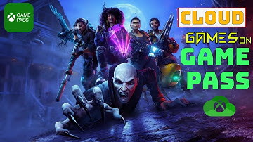 10 Best Cloud Games on Xbox Game Pass 2023