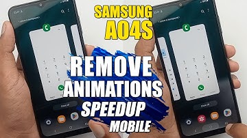 How To Remove Animations On Apps Speedup Mobile - Samsung Galaxy A04s