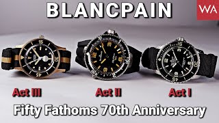 BLANCPAIN Fifty Fathoms. The Art of Diving since the early 1950s. Act I, II and III in ONE video.