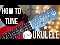 How to tune a ukulele THE EASY WAY