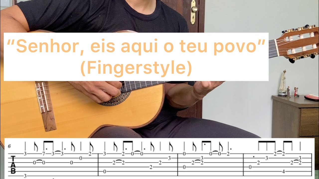 SENHOR, EIS AQUI O TEU POVO  - (fingerstyle católico)