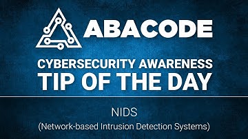 22 NIDS Network-based Intrusion Detection Systems - Abacode Cybersecurity Awareness Tip of the Day