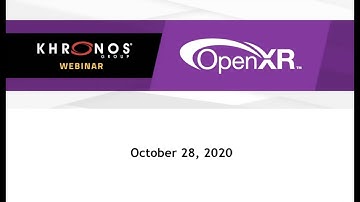 OpenXR Update, Samples, Conformant Products, Overlays, Hand Tracking and Vendor Services
