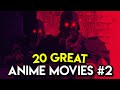 20 Anime Movies you Need to Watch #2