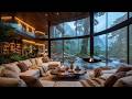 A Beautiful Rainy Escape Jazz Relaxing Music Fireplace Warmth Woodland Ambience 