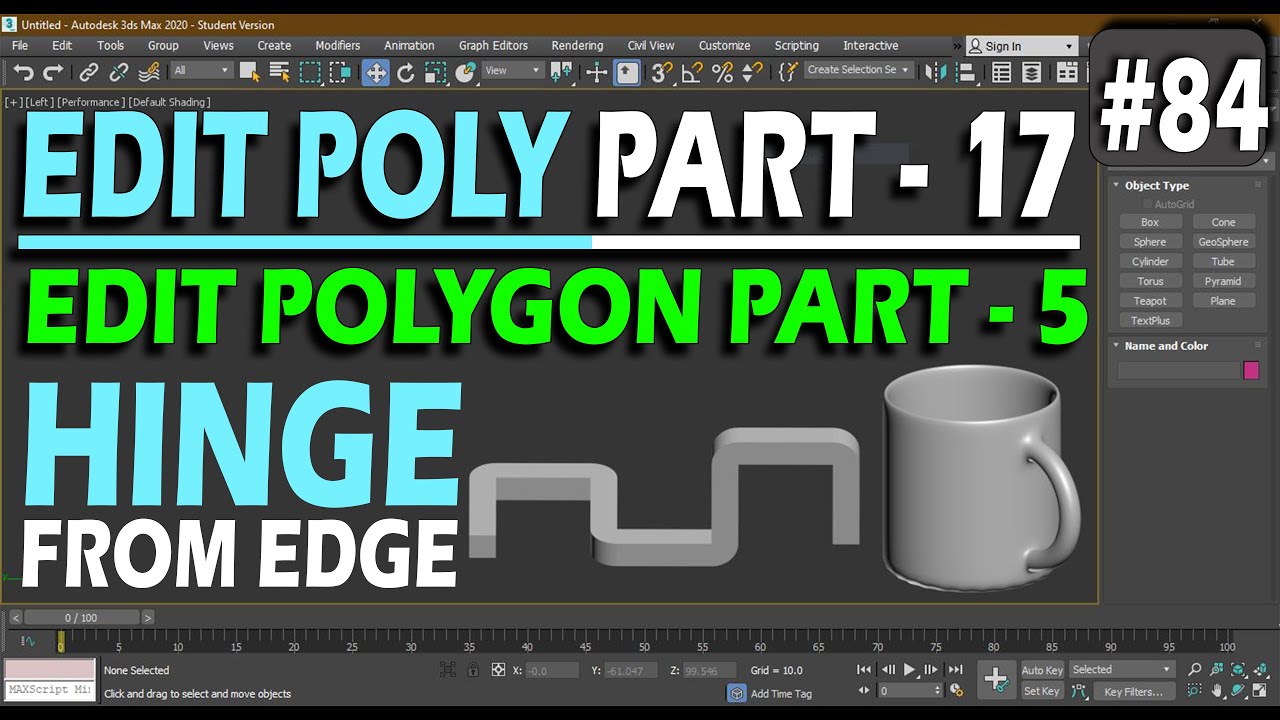 #84 | HINGE FROM EDGE | EDIT POLYGON | 3DS MAX FULL TUTORIAL FROM BASIC ...