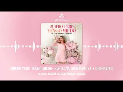 Svetlana Goncharova X DerekVinci - I Want To But I'm Afraid (Visualizer)