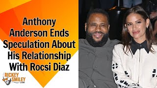 Anthony Anderson Ends Speculation About His Relationship With Rocsi Diaz