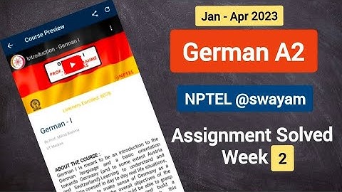 NPTEL German A2 Assignment solved Answers week 2 2023 ll Assignment German A2 NPTEL