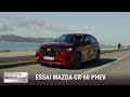 Essai Mazda Cx 60 PHEV, A l’assaut du premium