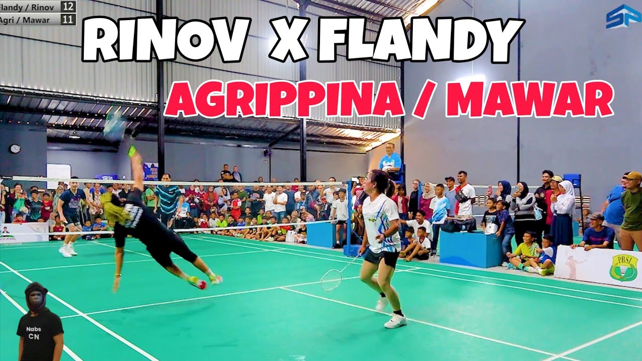 Rinov Rivaldy X Legenda FLANDY LIMPELE Disambut AGRIPPINA / MAWAR di GOR ELANA. TRICKSHOT❗GOKIL 🔥