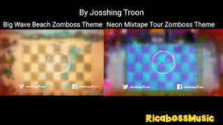 PvZ 2 Big Wave Beach vs Neon Mixtape Tour Zomboss Theme Mashup