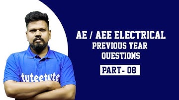 AE/AEE Electrical Previous Questions Part-08 | For SPDCL, NPDCL, GENCO & TRANSCO | tuteetute