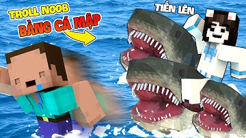SIMMY TROLL NOOB BẰNG CÁ MẬP SIÊU ĐÁNG SỢ !!!