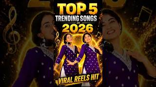 Top 5 Viral Songs of 2026 🔥🎶 | YouTube & Instagram Trending Hits #trending songs