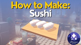 How to Make Sushi in Disney Dreamlight Valley