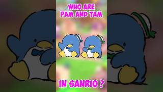 Meet Pam and Tam - All the Sanrio characters #PamandTam #HelloKitty #Sanrio