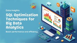 SQL Optimization Techniques for Big Data Analytics