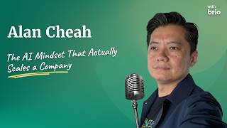 Famous Alan Cheah - The AI Mindset That Actually Scales a Company Profile