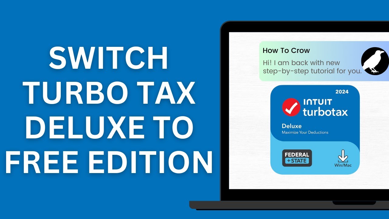 How to Switch Turbo Tax Deluxe to Free Edition