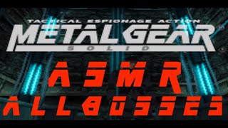 Metal Gear Solid (All Bosses with ASMR Commentary)