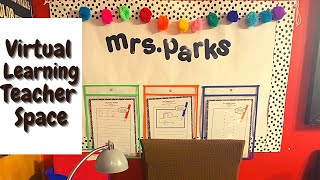 CLEANING AND ORGANIZING: Virtual Learning Teacher Space