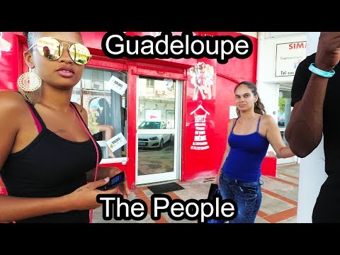 Guadeloupe - French Caribbean Island - The People - 2017