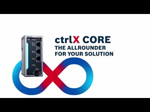ctrlX CORE | The industrial control of the future