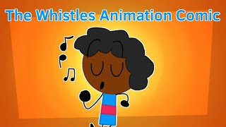 The Whistles Animation Comic