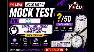 General Intelligence &amp; Reasoning Sectional Mock Test 01 | 50 Marks Challenge 🔥