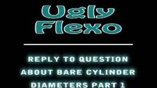 Reply to Question About Bare Cylinder Diameter, Part 1