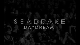 Seadrake - Daydream