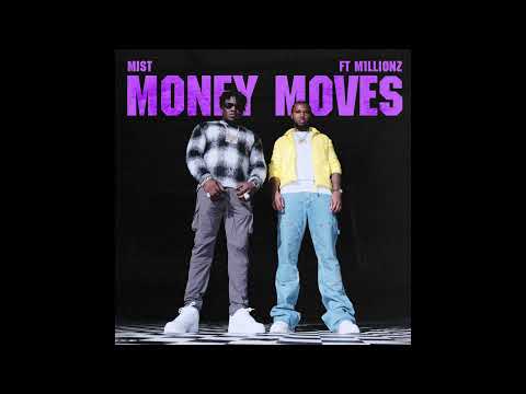 Mist - Money Moves ft. M1llionz (Instrumental)