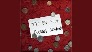 These Boots are Made for Walkin' - The Big Push