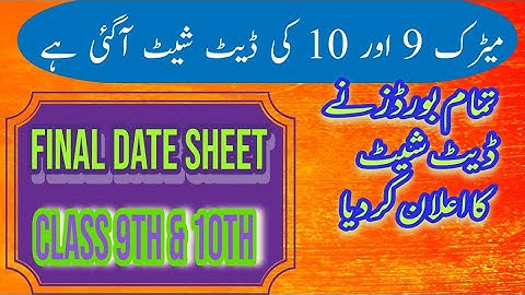 FINAL DATE SHEET CLASS 9TH & 10TH ANNUAL 2020