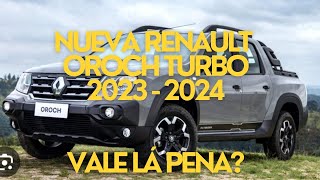 Nueva Renault Oroch Turbo 2023  2024, vale la pena?