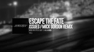Escape the Fate - Issues (Mick Gordon Remix)