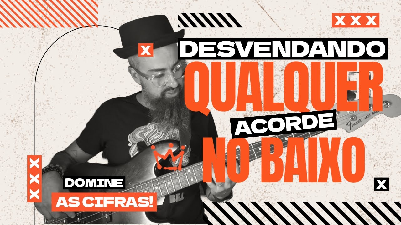 DESVENDANDO QUALQUER ACORDE NO BAIXO! Ep467