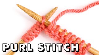 How to PURL STITCH for Total Beginners