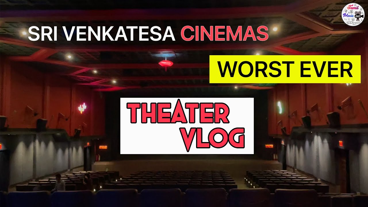 Sri Venkatesa Cinemas Vlog | 