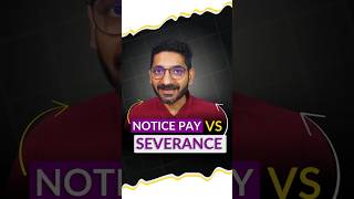 Notice Pay vs Severance in India Explained | 3 Scenarios Every Employee Must Know #layoffs