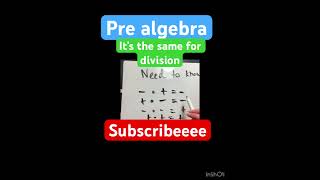 Pre algebra dividing and multiplying properties