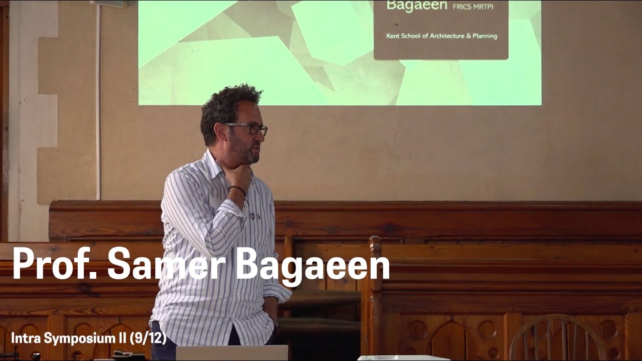 Prof Samer Bagaeen / Chatham Intra Symposium II (09/12) - YouTube