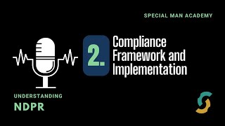 NDPR Compliance Framework and Implementation | Understanding NDPR - Module 2