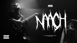 SHEN B - NAACH