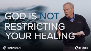 God Is Not Restricting Your Healing  Healing NOW with Andrew Wommack  May 8, 2024