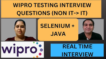 Wipro Automation Testing Interview Experience | Real Time Interview Questions and Answers