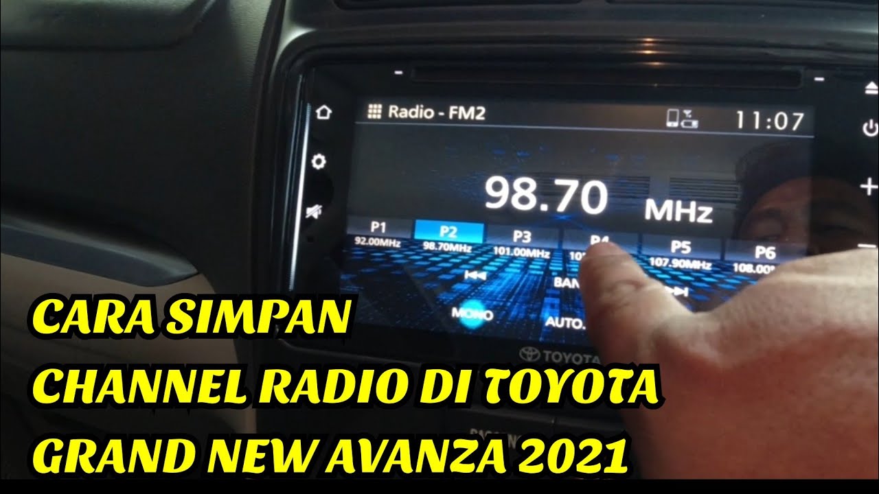 Cara Simpan Frekuensi Radio di Toyota Grand New Avanza 2021